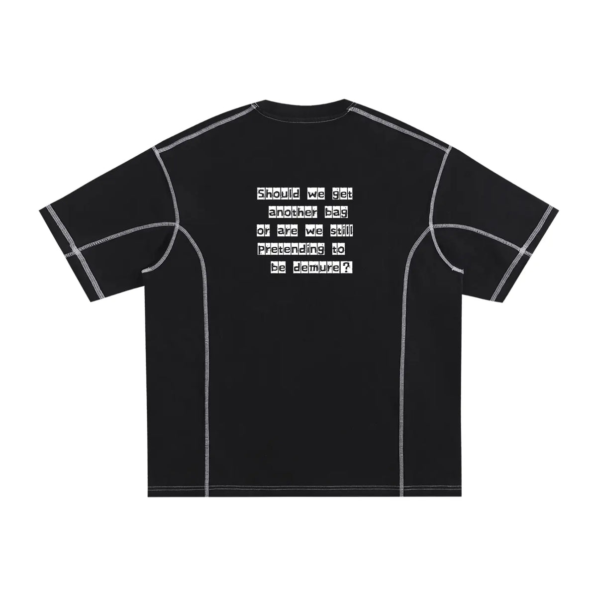 We still Demure T-Shirt ODMPOD
